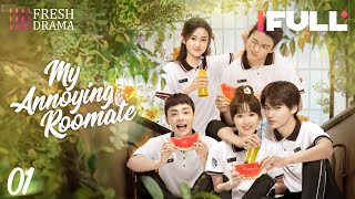 【Multisub】My Annoying Roommate EP01  Ji Meihan Zhang Jiashuo  Fresh Drama [upl. by Iand]