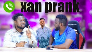 XAN PRANK  KABTAN BAARA amp IDIRISKA IITAABO OO KA JAFAY MURSAL amp DAGAAL AAN WAXBA LA ISKU REEBAN [upl. by Dwyer]