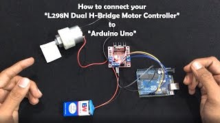 How to connect your “L298N Dual HBridge Motor Controller” to “Arduino Uno” [upl. by Sperry]