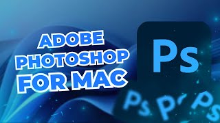 How to Get Adobe Photoshop 2024 on MAC for FREE 🍎 Photoshop CC 2024 for M3 M2 M1 Pro and older [upl. by Ribal]