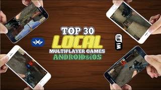 Top 30 LOCAL MULTIPLAYER games for AndroidiOS via WiFiBluetooth [upl. by Sirdi]