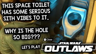 SPACE ADVENTURING MEANS SPACE TOILETS – Lets Play Star Wars Outlaws [upl. by Eedyaj308]