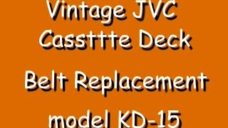 Vintage JVC KD15 Cassette Deck Belt Replacement How To [upl. by Waterman]