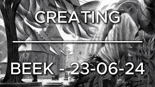 Creating Beek – 230624 [upl. by Zetnauq]