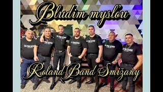 ROLAND BAND SMIŽANY  FOX  Blúdim mysľou [upl. by Yllrebmik]