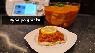 Najlepsza ryba po grecku z Thermomix  ThermoBajka  Boże Narodzenie [upl. by Kimbra]