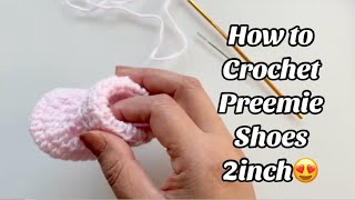 CROCHET PREEMIE BABY BOOTIES  2 INCH [upl. by Remos460]