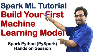 Spark Tutorial  Build your first Machine Learning Model  Classification  PySpark  Part  10 [upl. by Osicnarf]