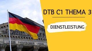 DTB C1 Thema 3 Dienstleistung [upl. by Asta]