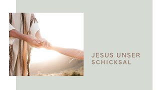 🔴 JESUS unser Schicksal  Livestream [upl. by Brien]