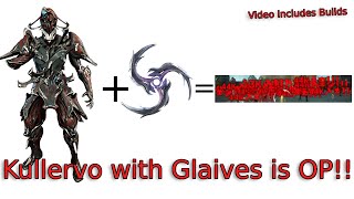 Kullervo And Glaives Are OP  Warframe [upl. by Durrett]