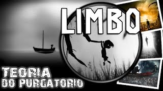 A HISTÓRIA DE LIMBO TEORIA  Quebrando Mitos 30 [upl. by Esor]