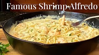 How To Make The Famous Shrimp Alfredo Pasta  Shrimp Alfredo Recipe [upl. by Yeleek]