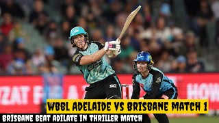 WBBL  Brisbane Heat Beat Adelaide Strikers In Thriller Match 😱  Women Big Bash League 2024 [upl. by Dalston]