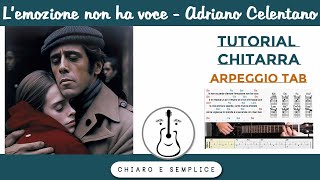 Lemozione non ha voce Adriano Celentano  Chitarra semplice  accordi [upl. by Crin]