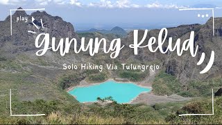 Solo Hiking Gunung Kelud Via Tulungrejo [upl. by Rance]