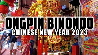 4K Chinese New Year Tour of ONGPIN BINONDO Food Crawl Feng Shui Expert amp Lucky Charms [upl. by Arundel]