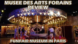 Musee des Arts Forains Review Paris Funfair Museum  A Must for Amusement Park Historians [upl. by Nezah321]