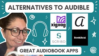 Best Alternatives to Audible  Great Audiobook Apps Scribd BookBeat XigXag Audrey and more [upl. by Flosser]