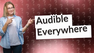 What devices can I use to listen to Audible books [upl. by Dayna]