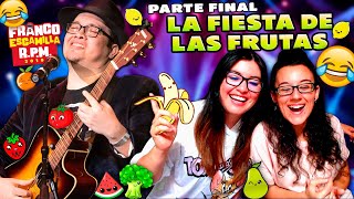 🇪🇦ESPAÑOLA REACCIONA a FRANCO ESCAMILLA RPM quotLa FIESTA de las FRUTASquot 10🇲🇽 PARTE FINAL 😂 [upl. by Sekyere]