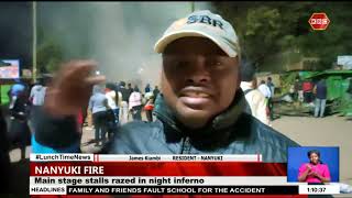 Nanyuki Fire I Main stage stalls razed in night inferno [upl. by Suivatnom]