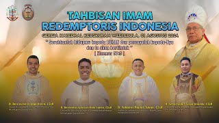 TAHBISAN IMAM REDEMPTORIS INDONESIA  GEREJA KATEDRAL ROH KUDUS  WEETEBULA 01 AGUSTUS 2024 [upl. by Caiaphas]