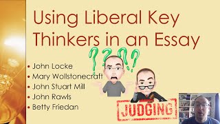 Liberalism Using Key Thinkers in an Essay [upl. by Fitton298]