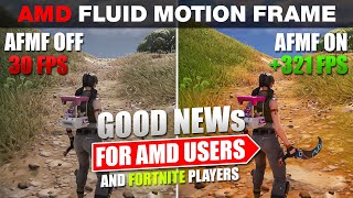 BEST AMD Radeon Settings For GAMING AMD FLUID MOTION FRAMES AMD Adrenalin 2411 AFMF For Fortnite [upl. by Malas148]