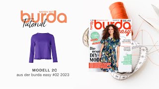 Nähanleitung Nähen mit burda –Basic Bluse 2C  burda easy 223 5831 [upl. by Sahc]