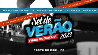 SET DE VERÃO 2023 DJ DUARTH Praia da Chácara [upl. by Llenrep]