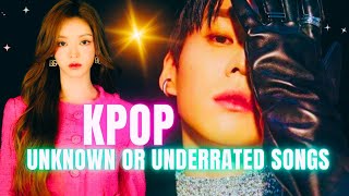 UNKNOWN OR UNDERRATED KPOP COOL SONGS PART 7🔥🔥🔥 [upl. by Nedle]