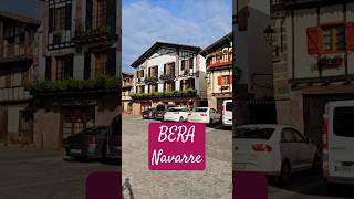 Le beau village de BERA en Navarre Espagne [upl. by Aicitan]