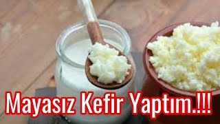 Mayasız Kefir nasıl yapılır Fermentasyon yöntemi ile kefir yapımı [upl. by Atinrahc]