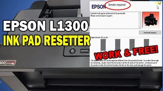 How To Reset Epson L1300 With Resetter FOR FREE [upl. by Yesnel]