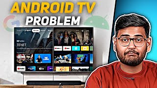 What is Wrong With Android TVs [upl. by Philander509]