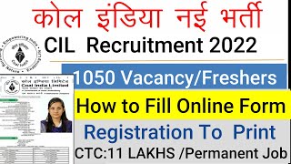 CILCOAL India Limited Online Form Kaise Fillup kareCIL Recruitment How to Fillup Online Form 2022 [upl. by Maximilian]