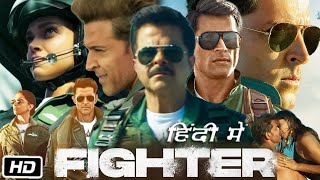 Fighter Full HD 1080p Movie  Hrithik Roshan  Deepika Padukone  Anil Kapoor  OTT Explanation [upl. by Nyret]