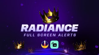 Radiance Full Screen Alerts  Streamlabs amp StreamElements [upl. by Rosenkranz]