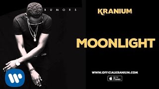 Kranium  Moonlight Official Audio [upl. by Kirrad]