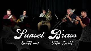 Quintet for Brass by Victor Ewald  1st Mvt  Sunset Brass Quintet [upl. by Aroc928]