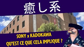 IYASHIKEI  Sony veut racheter Kadokawa  Discussion [upl. by Zach642]