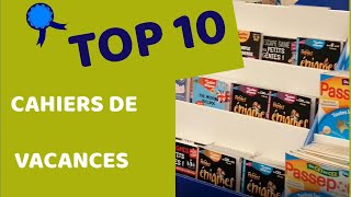 TOP 10 CAHIERS DE VACANCES 2020  quel est le meilleur cahier de vacances cette année [upl. by Arron]