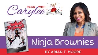 Ninja Brownies by Arian T Moore [upl. by Nilatak771]