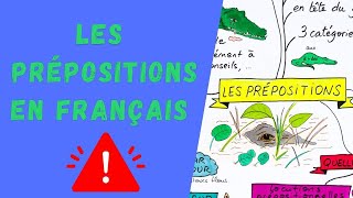 Les PRÉPOSITIONS en FRANÇAIS  ce quil faut savoir [upl. by Ycrad580]