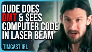 Dude Does DMT amp Sees Computer Code In Laser Beam Claims Hundreds Of Others See It As Well [upl. by Gardy15]