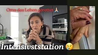 NACH HERZİNFARKT im İNTENSİVSTATİON 💔 ER HAT OMA DAS LEBEN GERETTET ❤️‍🩹 [upl. by Emlynne]