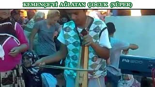 Kemençeyi Ağlatan Çocuk Süper [upl. by Villiers]