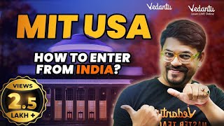 How to Get Admission in MIT USA  How to Enter MIT from India  Fees Scholarship Eligibility [upl. by Afihtan]