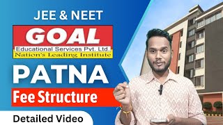 Goal Fee Structure  For JEE amp NEET  Goal Institute Patna Admission Process [upl. by Brent445]